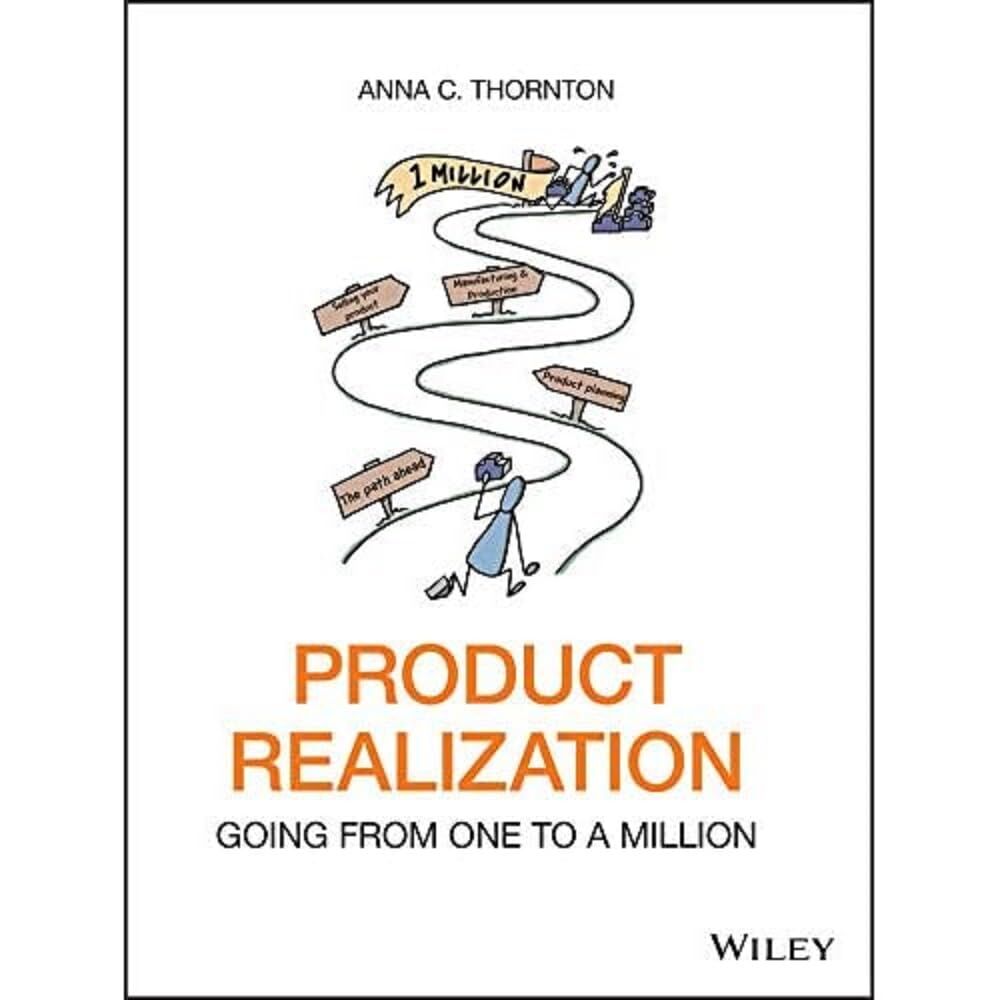 Product Realization: Going from One to a Million