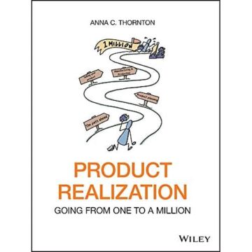 Product Realization: Going from One to a Million