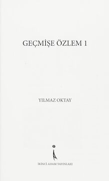 Geçmişe Özlem: Çocukça Bir Öykü