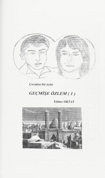 Geçmişe Özlem: Çocukça Bir Öykü
