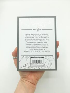 The Little Book of Spells: A Beginner's Guide to White Witchcraft