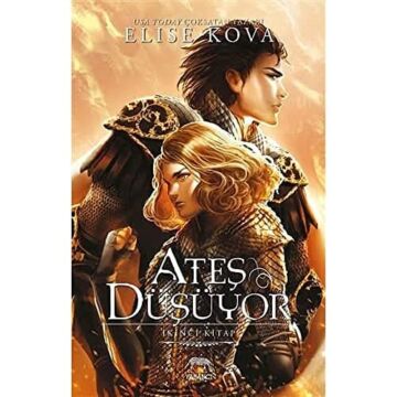 Ateş Düşüyor Ciltli: İkinci Kitap