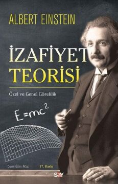 İzafiyet Teorisi: Özel ve Genel Görelilik