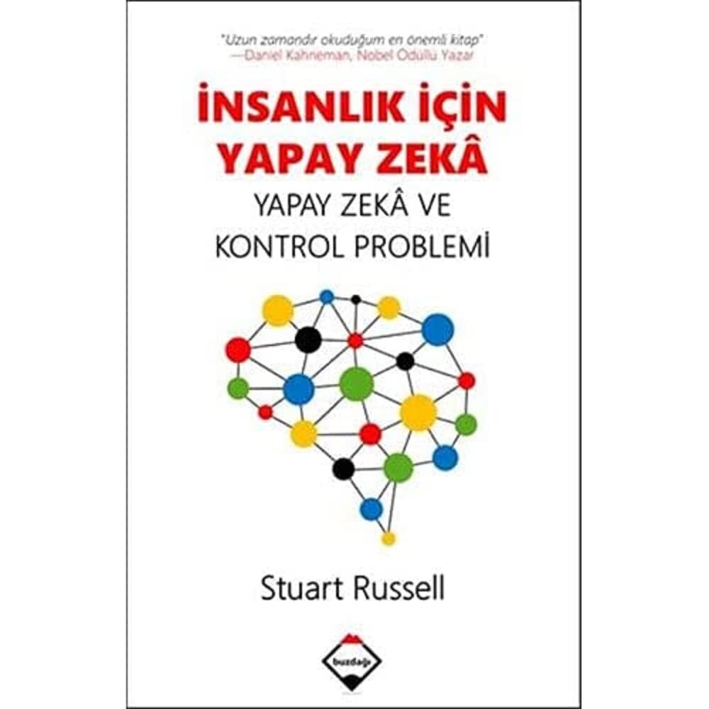 İnsanlık İçin Yapay Zeka: Yapay Zeka ve Kontrol Problemi