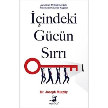 İçindeki Gücün Sırrı