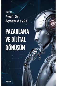 Pazarlama ve Dijital Dönüşüm