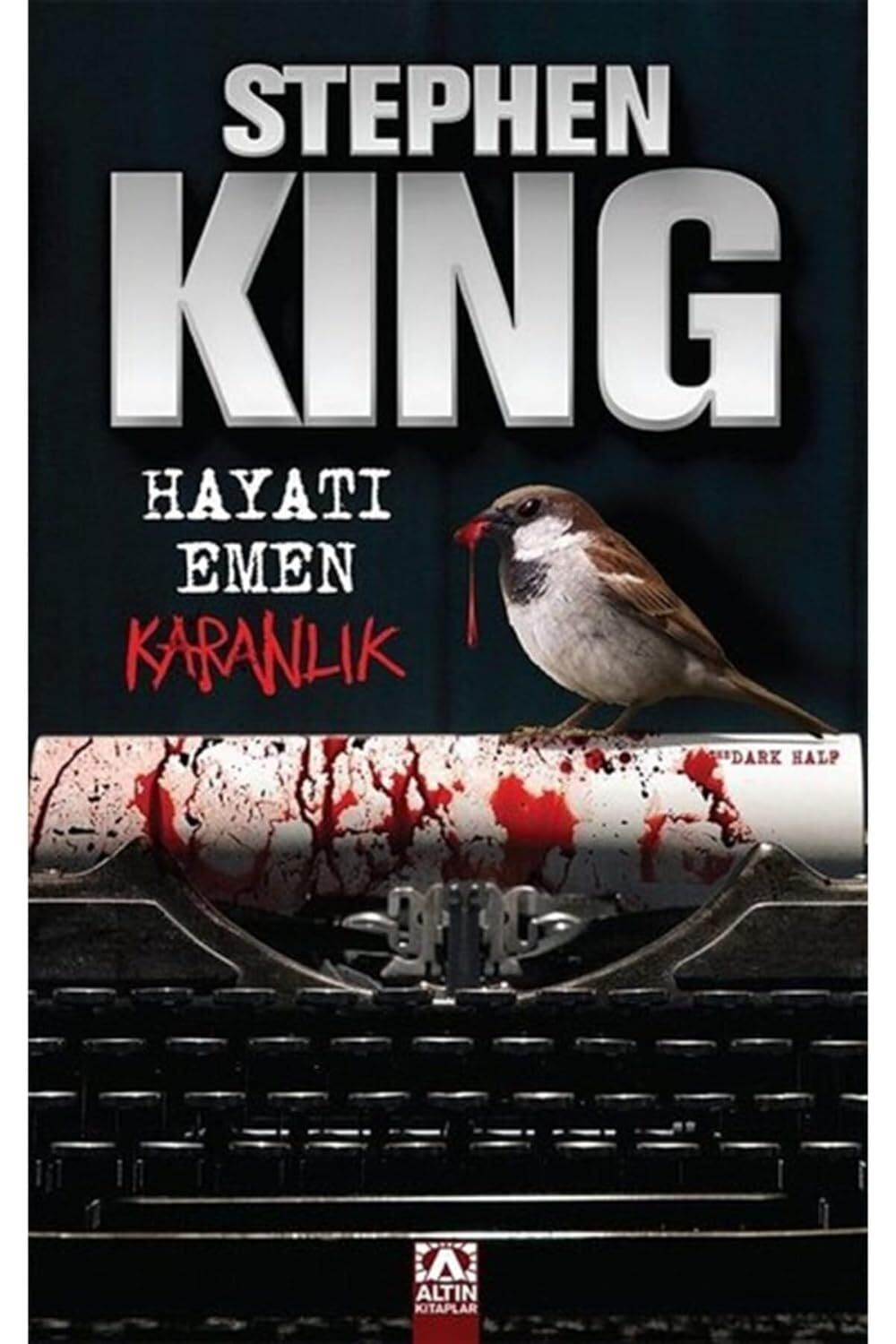 Hayatı Emen Karanlık Stephen King