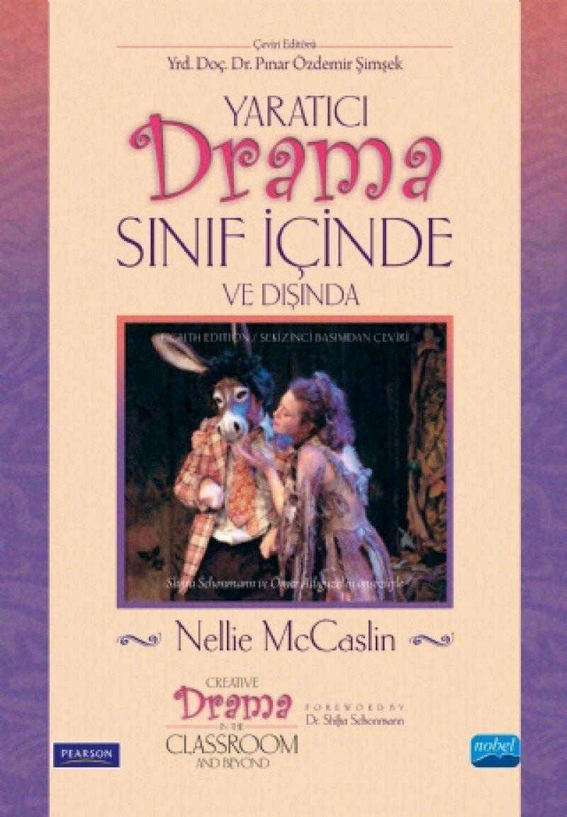 Yaratıcı Drama: Sınıf İçinde ve Dışında