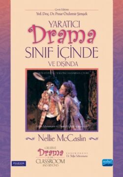 Yaratıcı Drama: Sınıf İçinde ve Dışında