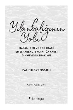 Yılanbalığının Yolu