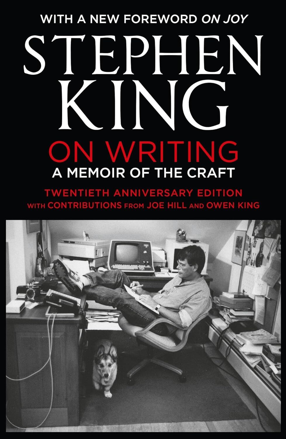 On Writing: A Memoir of the Craft: A Memoir of the Craft: Twentieth Anniversary Edition with Contributions from Joe Hill and Owen King
