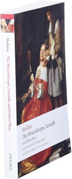 The Misanthrope, Tartuffe, and Other Plays