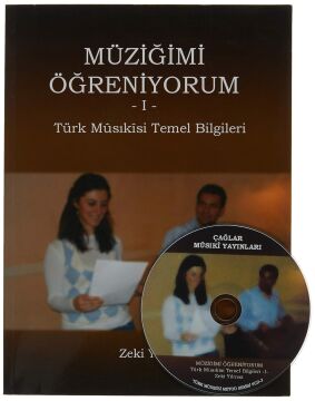 Müziğimi Öğreniyorum 1: Türk Musıkisi Temel Bilgiler