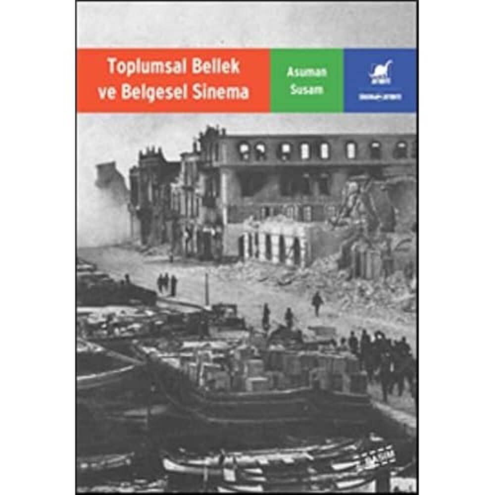 Toplumsal Bellek ve Belgesel Sinema