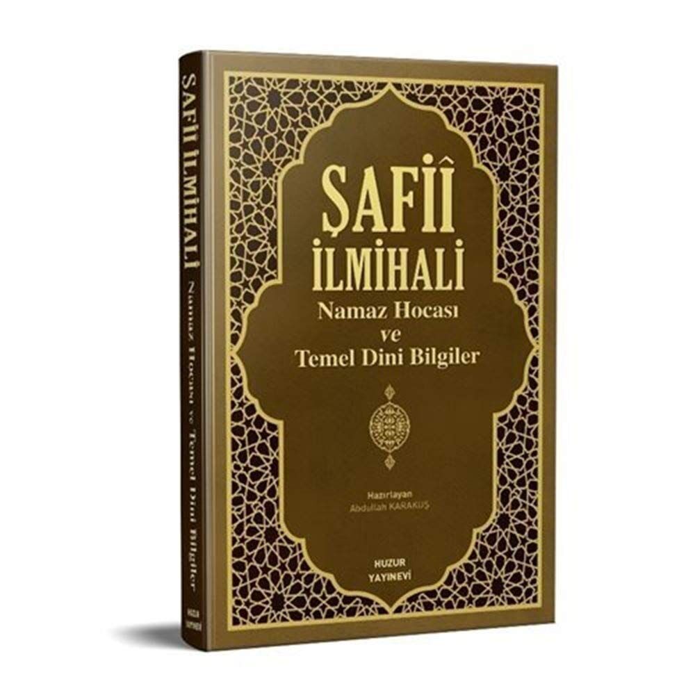 Şafii İlmihali Namaz Hocası ve Temel Dini Bilgiler (Ciltli)