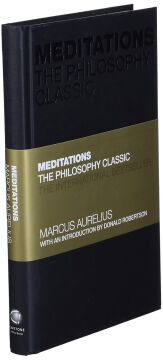 Meditations: The Philosophy Classic