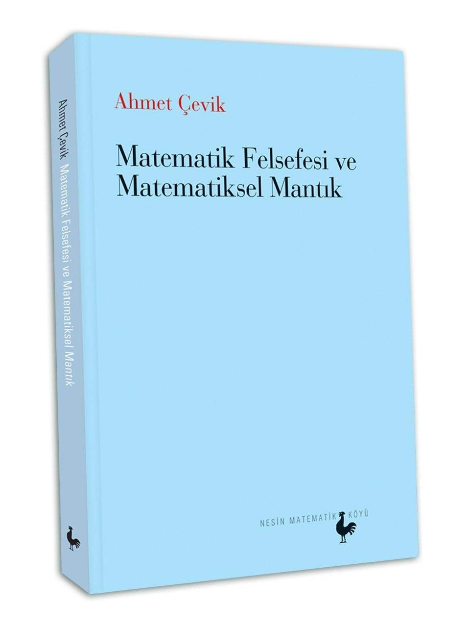 Matematik Felsefesi ve Matematiksel Mantık: Nesin Yayınevi