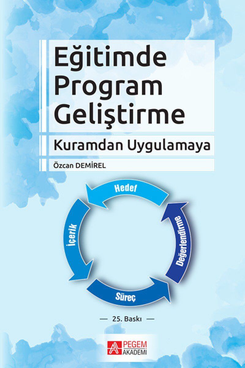 Eğitimde Program Geliştirme: Kuramdan Uygulamaya
