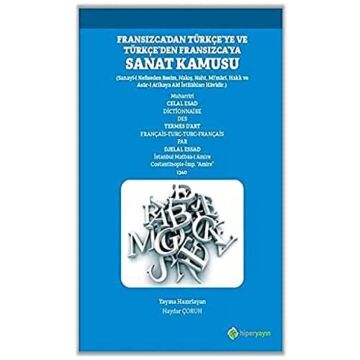 Fransızca’dan Türkçe’ye ve Türkçe’den Fransızca’ya Sanat Kamusu
