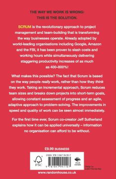 Scrum: The Art of Doing Twice the Work in Half the Time