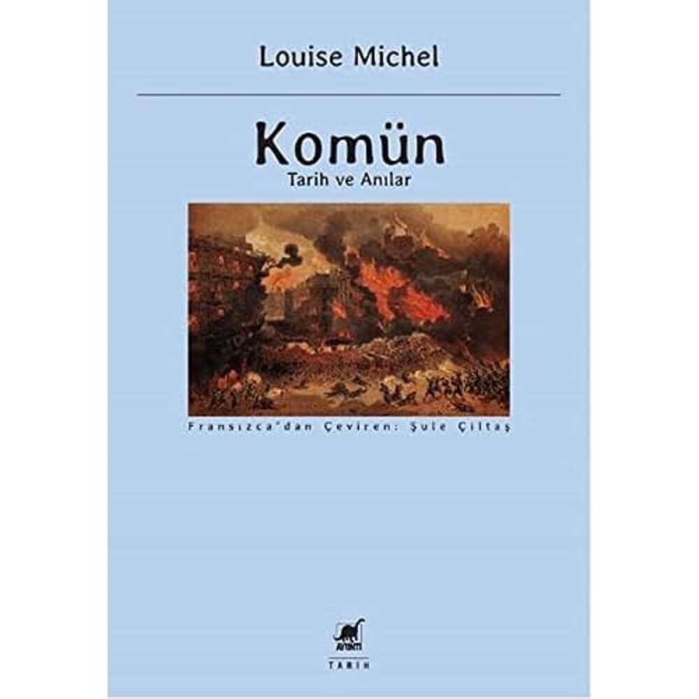 Komün: Tarih ve Anılar