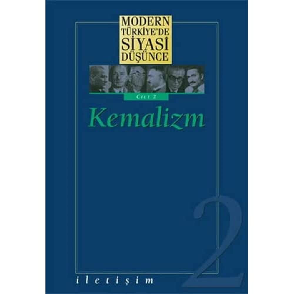 Modern Türkiye’de Siyasi Düşünce Kemalizm Cilt 2 (Ciltli)