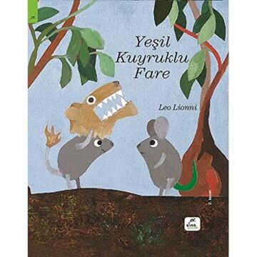 YEŞİL KUYRUKLU FARE