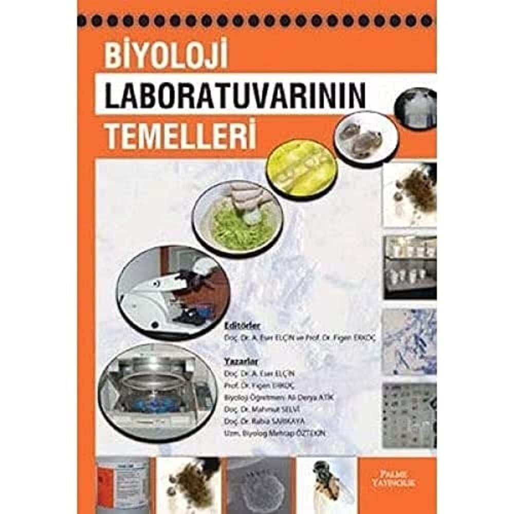 BİYOLOJİ LABORATUVARININ TEMELLERİ
