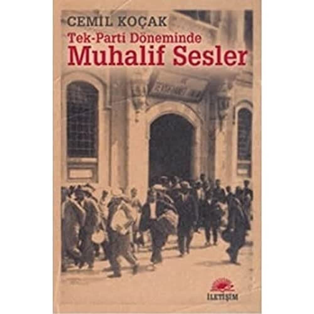 Tek-Parti Döneminde Muhalif Sesler
