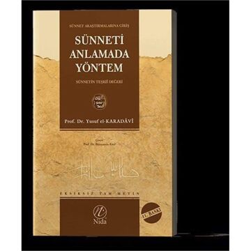 Sünneti Anlamada Yöntem