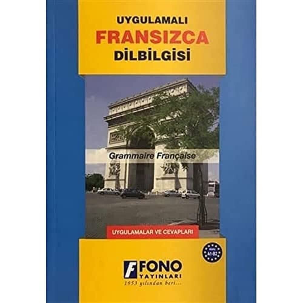 Uygulamalı Fransızca Dilbilgisi
