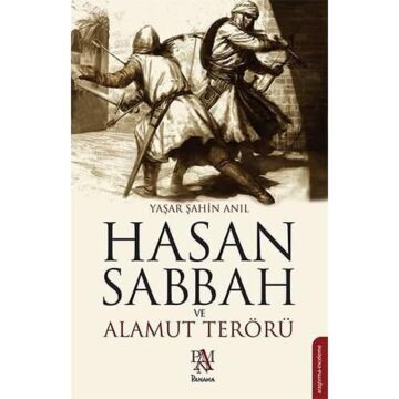HASAN SABBAH VE ALAMUT TERÖRÜ