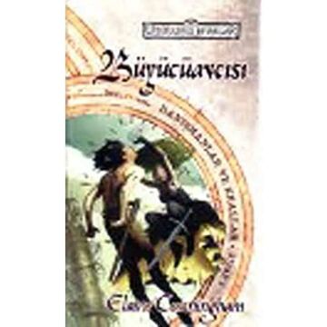 Büyücüavcısı Unutulmuş Diyarlar Danışmanlar ve Krallar 1. Kitap