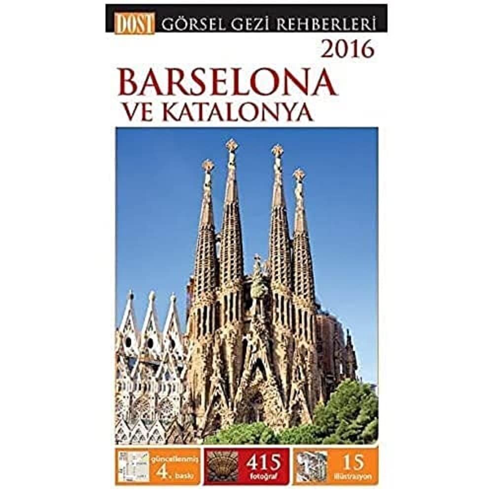 Barselona ve Katalonya Görsel Gezi Rehberi