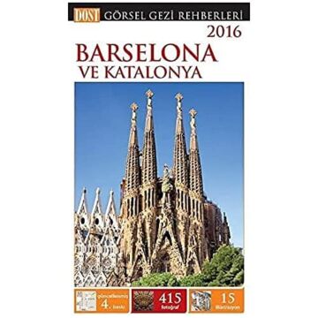Barselona ve Katalonya Görsel Gezi Rehberi