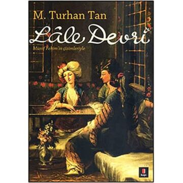 Lale Devri: Münif Fehim'in çizimleriyle