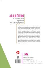 Aile Eğitimi ve Erken Çocukluk Eğitiminde Aile Katılım Çalışmaları