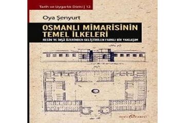 Osmanlı Mimarisinin Temel İlkeleri