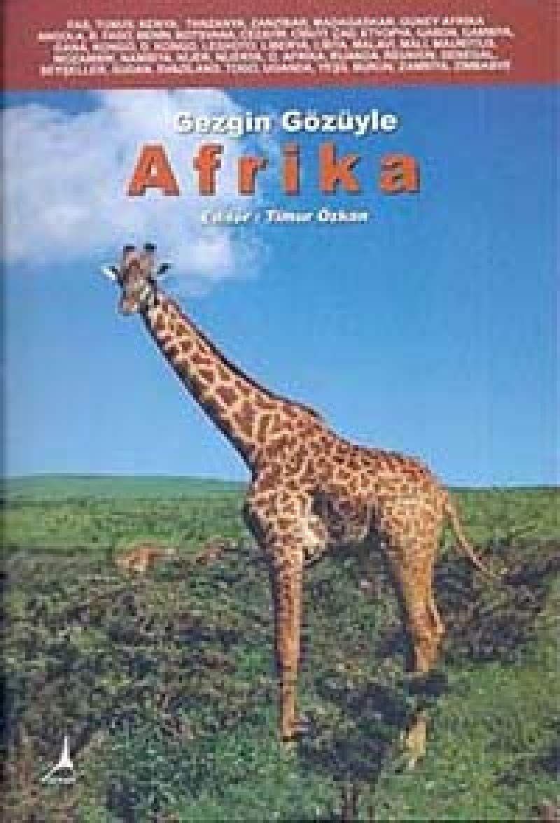 GEZGİN GÖZÜYLE AFRİKA