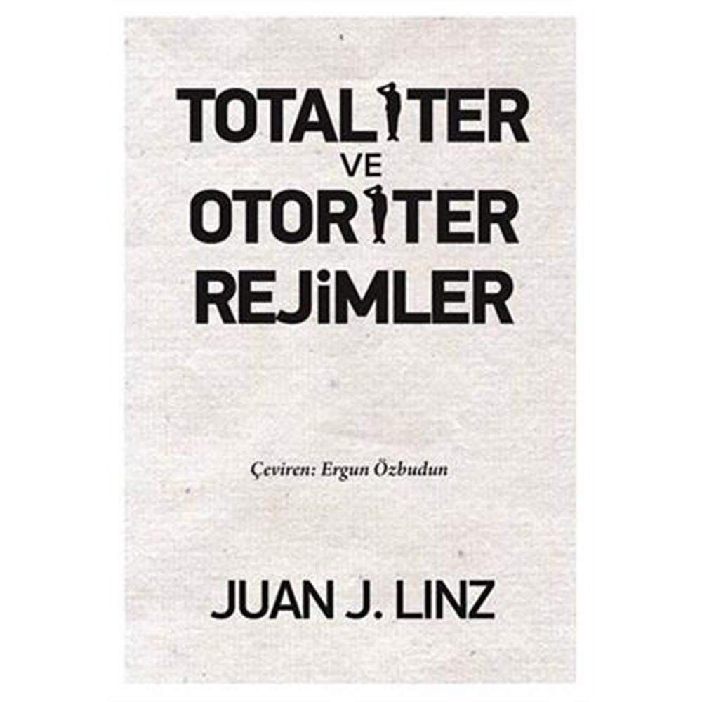 Totaliter ve Otoriter Rejimler