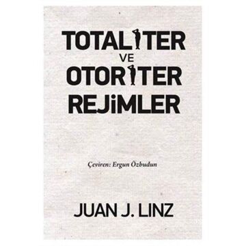 Totaliter ve Otoriter Rejimler