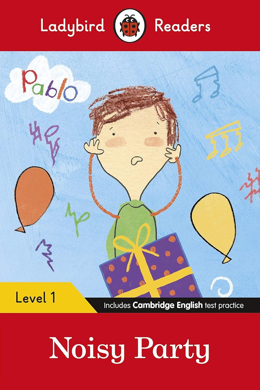 Ladybird Readers Level 1 - Pablo: Noisy Party (ELT Graded Reader)