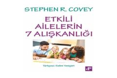 Etkili Ailelerin 7 Alışkanlığı