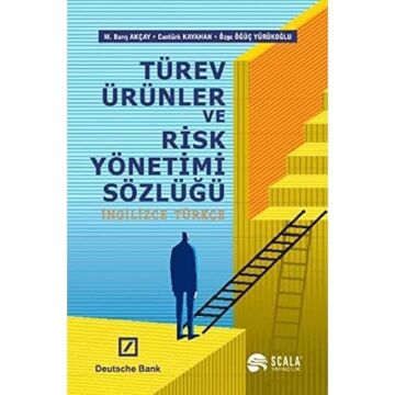 Türev Ürünler ve Risk Yönetimi Sözlüğü: İngilizce - Türkçe