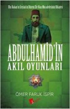 Tahsin Paşa Abdülhamid’i Anlatıyor?