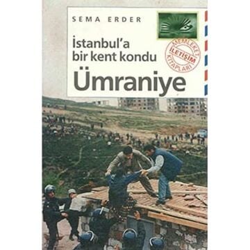 İstanbul’a Bir Kent Kondu: Ümraniye