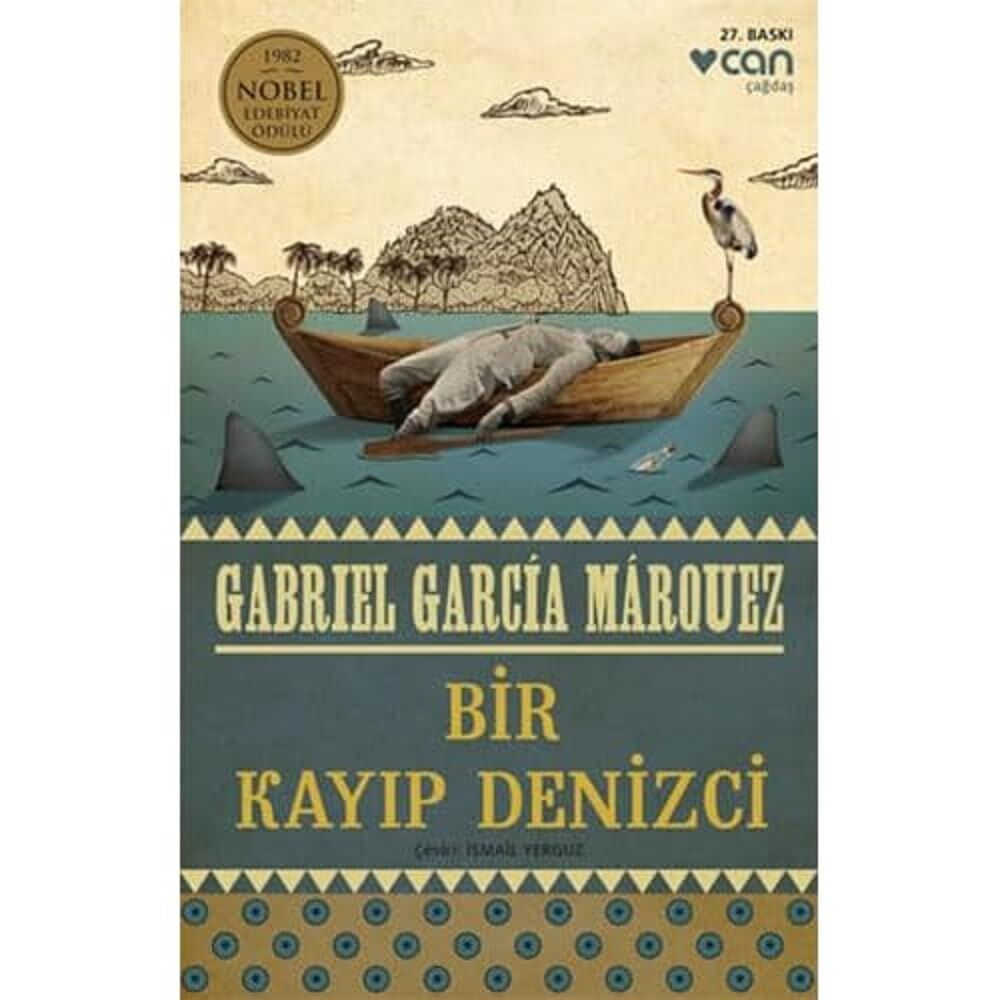 Bir Kayıp Denizci: 1982 Nobel Edebiyat Ödülü