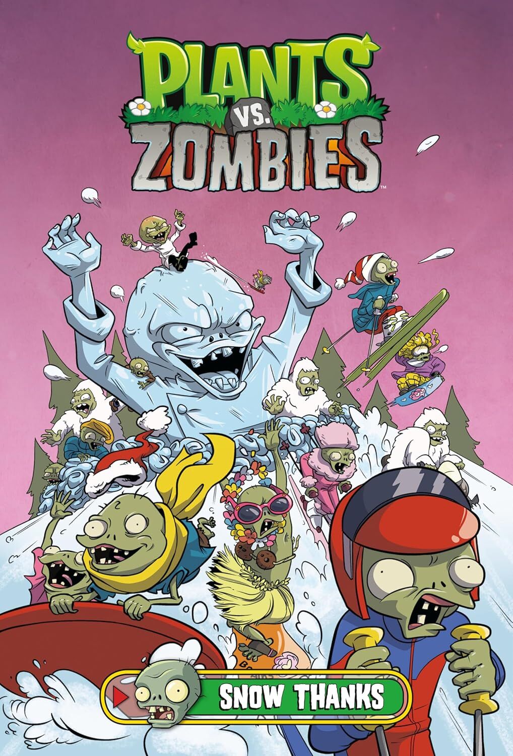 Plants vs. Zombies Volume 13: Snow Thanks