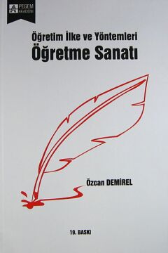 Öğretme Sanatı: Öğretim İlke ve Yöntemleri