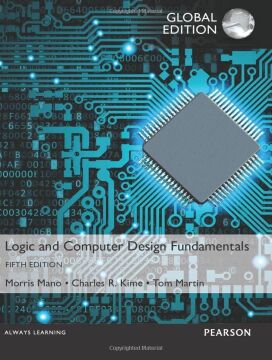 Logic and Computer Design Fundamentals, Global Edition (Kapak değişebilir)
